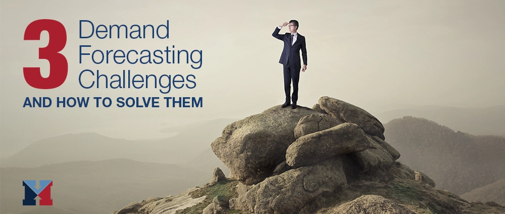 Man in a suit standing on a big pile of rocks searching with text that reads 3 Demand Forecasting Challenges and How to Solve Them